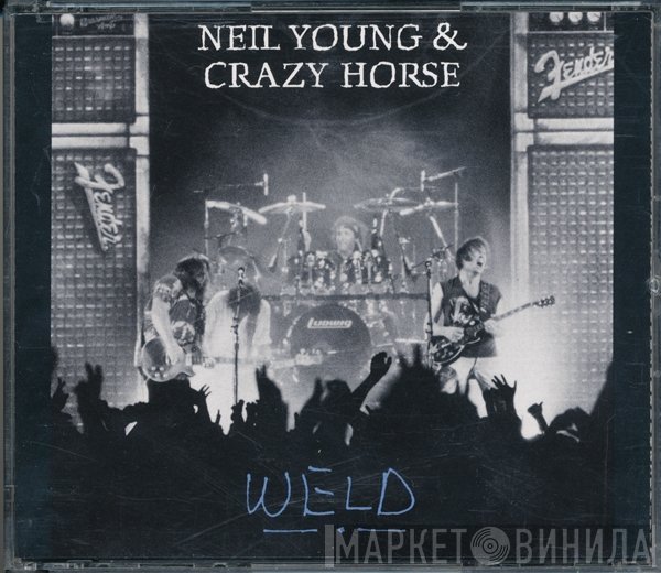Neil Young & Crazy Horse  - Weld