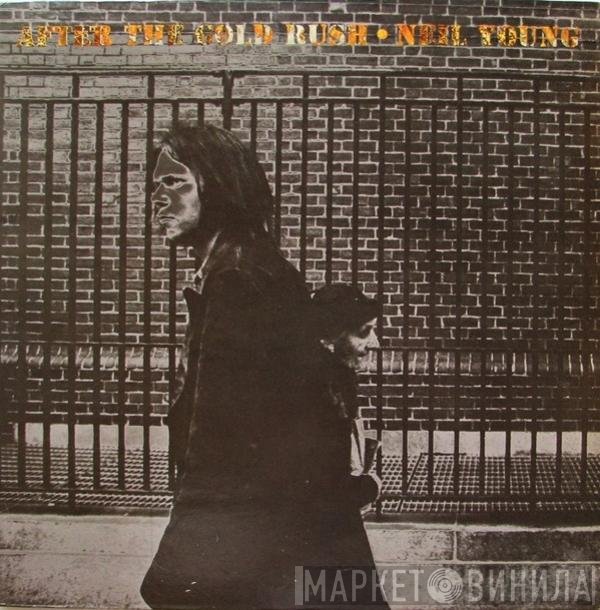 Neil Young - After The Gold Rush