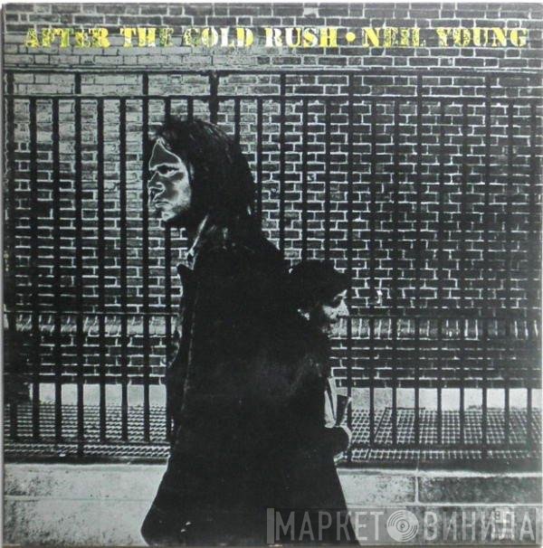 Neil Young - After The Gold Rush