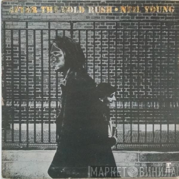 Neil Young - After The Gold Rush