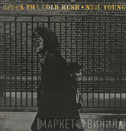 Neil Young - After The Gold Rush
