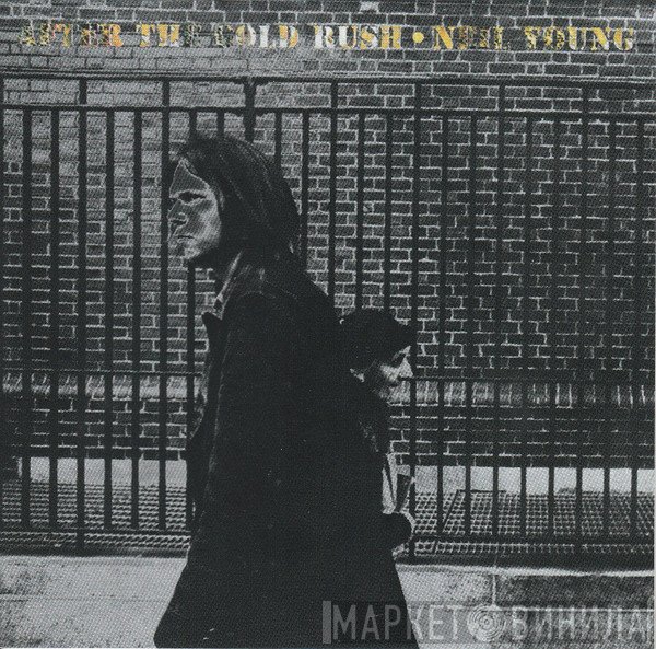 Neil Young - After The Gold Rush