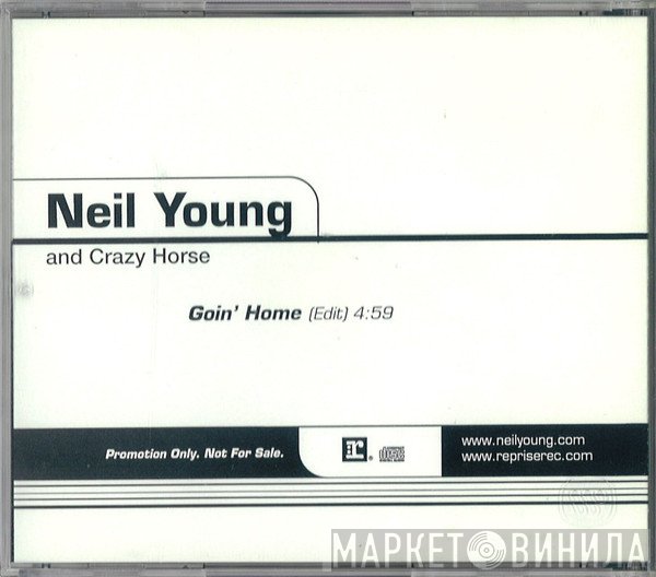Neil Young And Crazy Horse  - Goin' Home