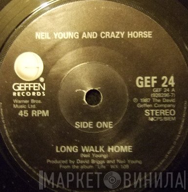 Neil Young And Crazy Horse  - Long Walk Home