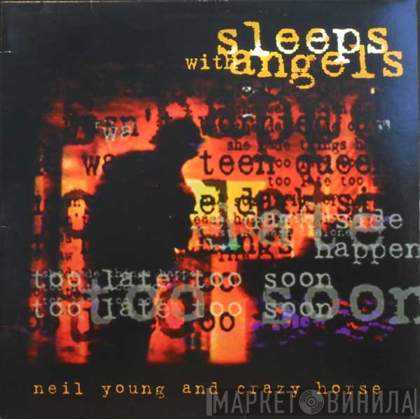Neil Young And Crazy Horse  - Sleeps With Angels