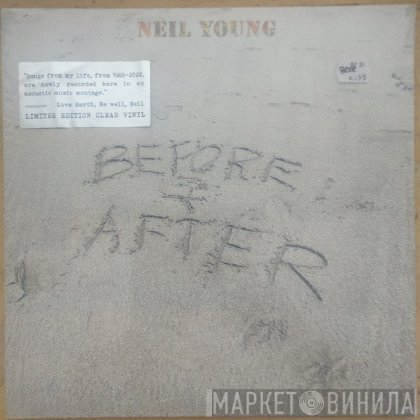 Neil Young - Before And After