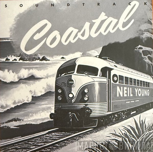 Neil Young - Coastal (Soundtrack)