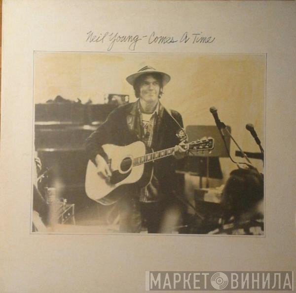 Neil Young - Comes A Time