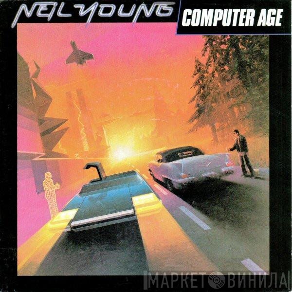 Neil Young  - Computer Age