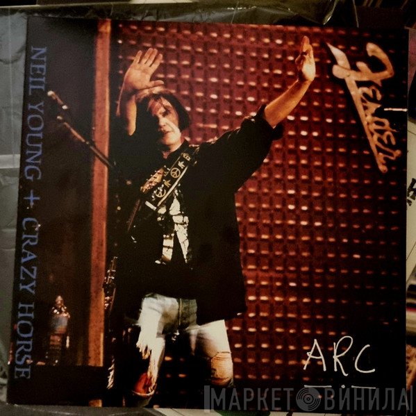 Neil Young, Crazy Horse - Arc