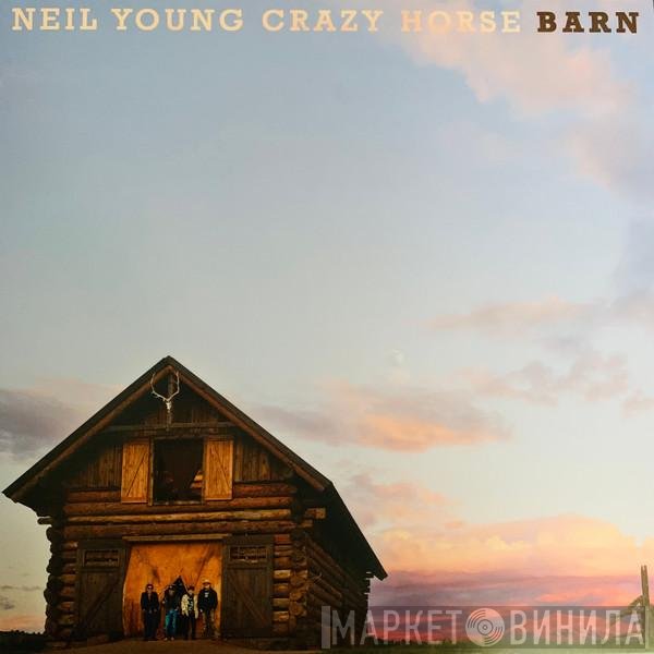 Neil Young, Crazy Horse  - Barn