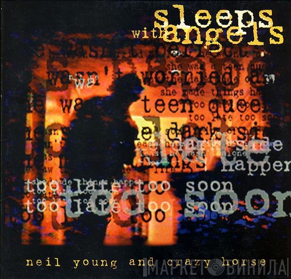 Neil Young, Crazy Horse - Sleeps With Angels