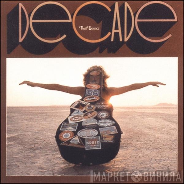 Neil Young  - Decade