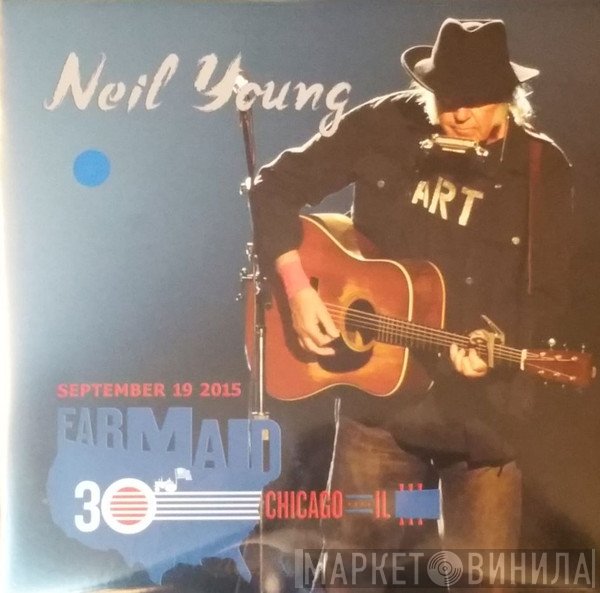 Neil Young  - Farm Aid 2015