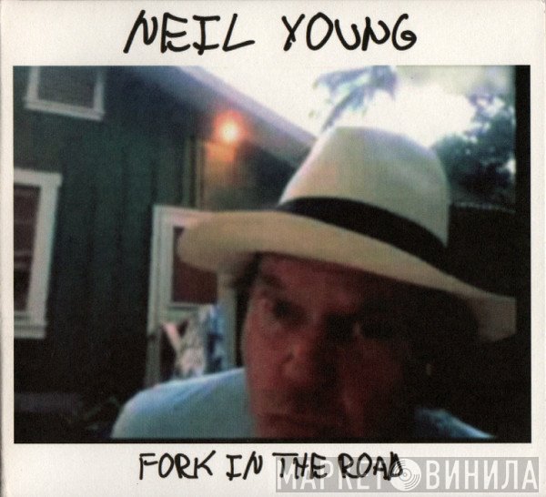 Neil Young - Fork In The Road