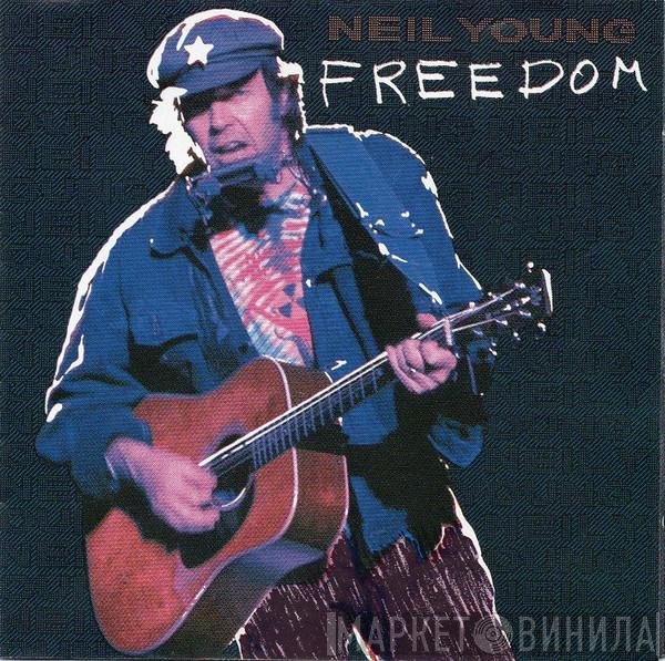 Neil Young  - Freedom