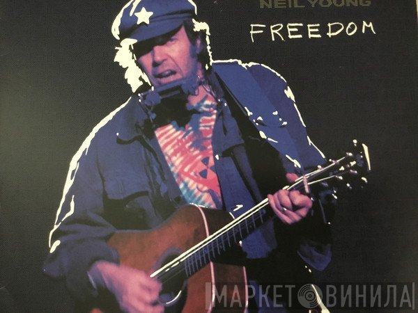 Neil Young  - Freedom