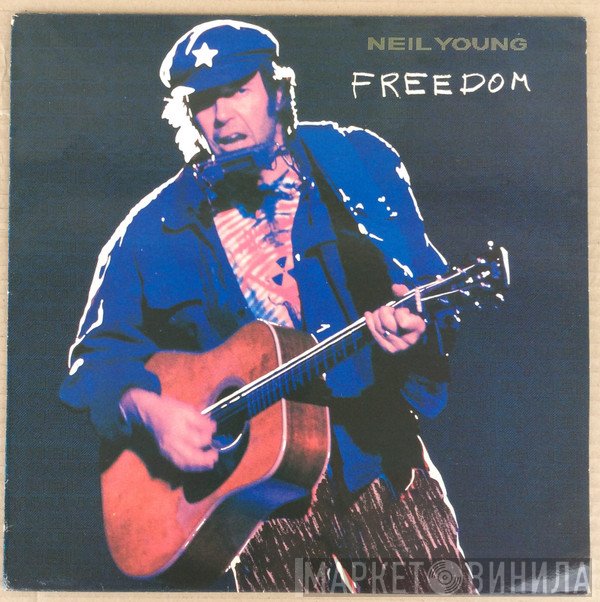 Neil Young  - Freedom