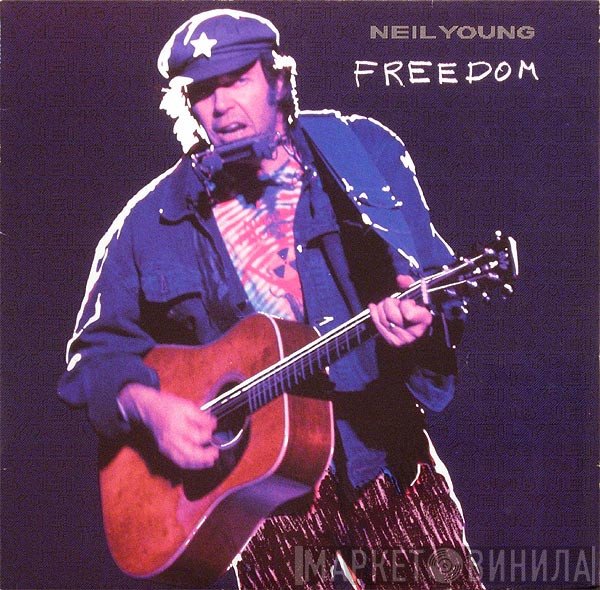 Neil Young  - Freedom