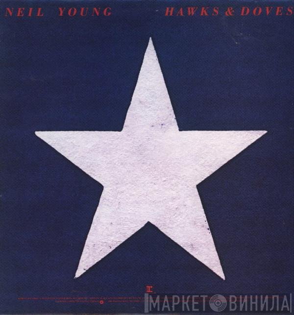 Neil Young - Hawks & Doves
