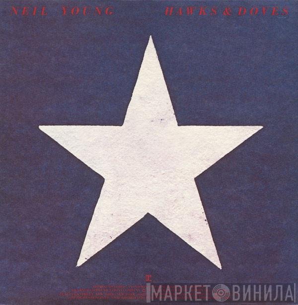 Neil Young - Hawks &amp; Doves