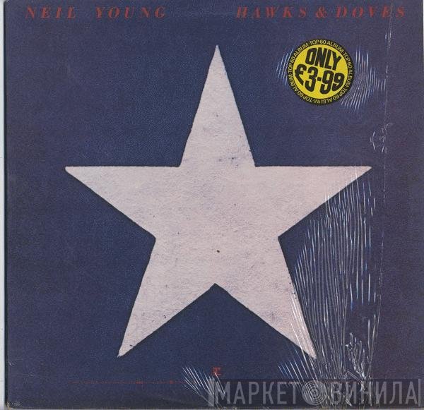 Neil Young - Hawks &amp; Doves