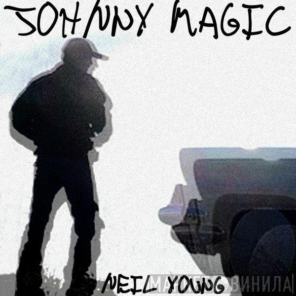 Neil Young  - Johnny Magic