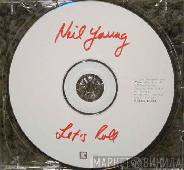 Neil Young  - Let's Roll