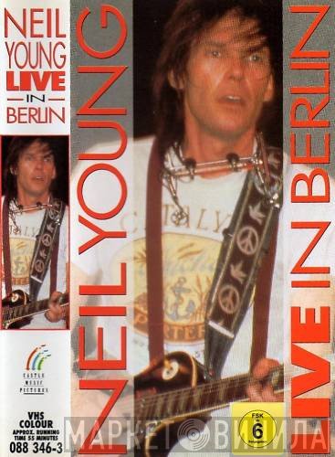 Neil Young  - Live In Berlin