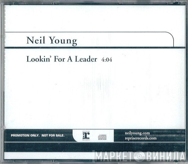Neil Young  - Lookin' For A Leader