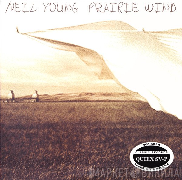 Neil Young  - Prairie Wind