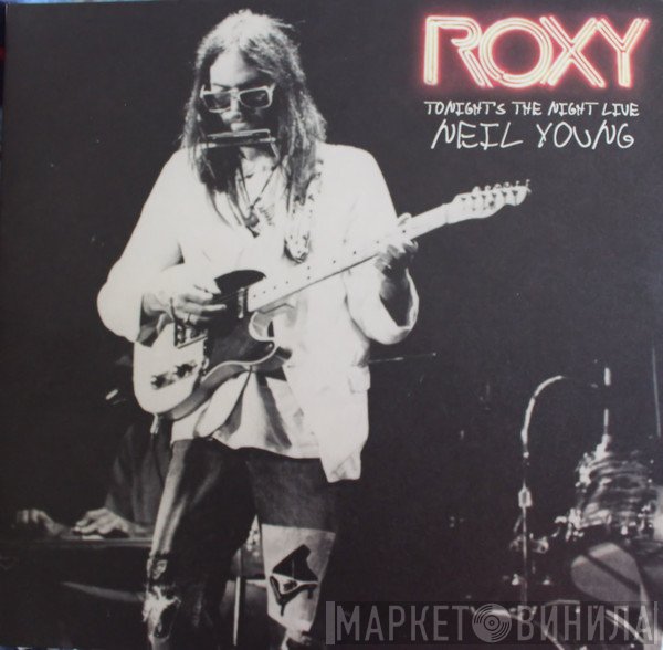 Neil Young - Roxy (Tonight's The Night Live)