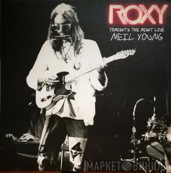 Neil Young  - Roxy (Tonight's The Night Live)