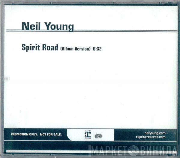 Neil Young  - Spirit Road