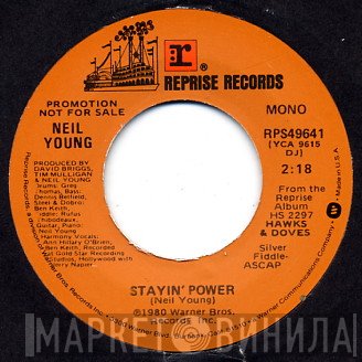 Neil Young  - Stayin' Power