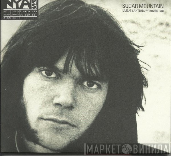 Neil Young - Sugar Mountain (Live At Canterbury House 1968)
