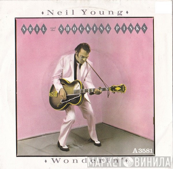 Neil Young, The Shocking Pinks - Wonderin'