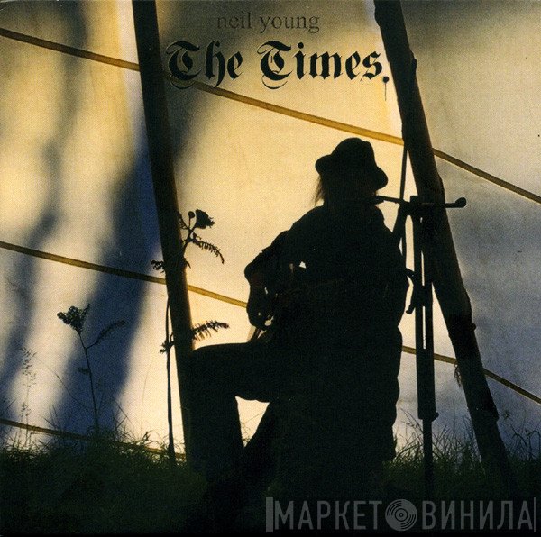 Neil Young - The Times