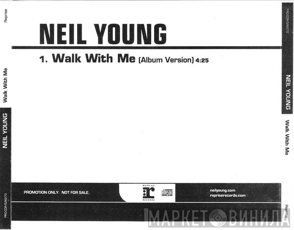 Neil Young  - Walk With Me