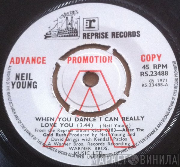 Neil Young - When You Dance I Can Really Love You