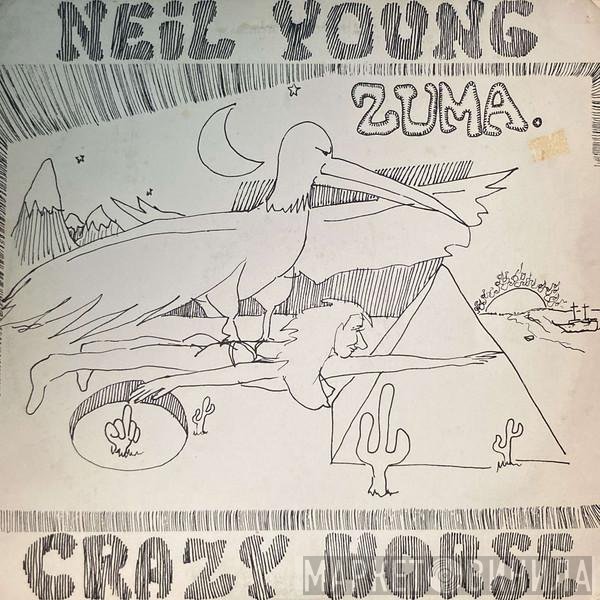 Neil Young With Crazy Horse  - Zuma