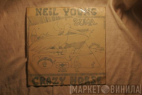 Neil Young With Crazy Horse  - Zuma
