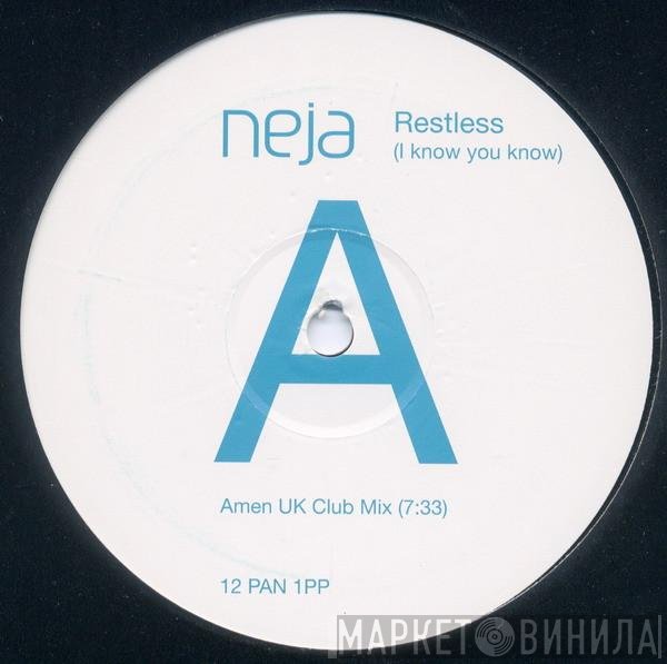 Neja - Restless
