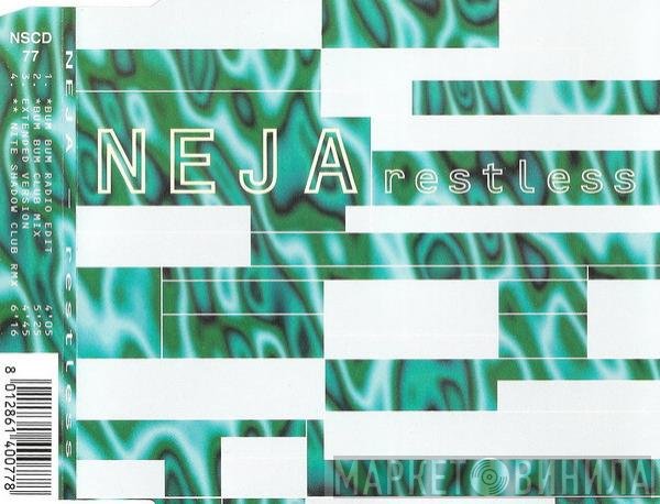 Neja  - Restless