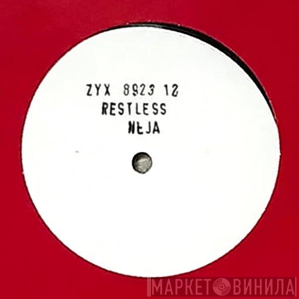 Neja  - Restless