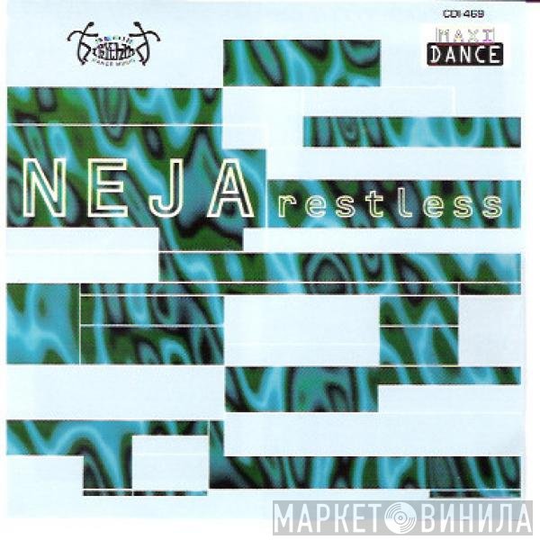 Neja  - Restless