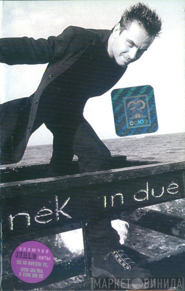 Nek  - In Due