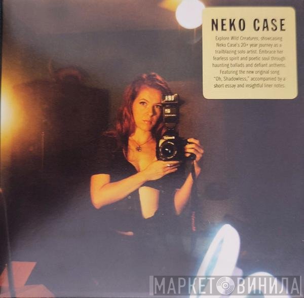 Neko Case  - Wild Creatures