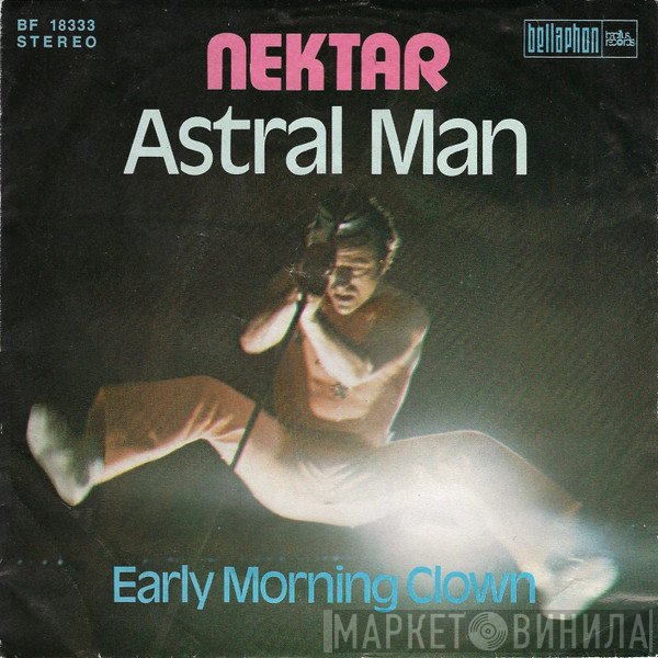 Nektar  - Astral Man