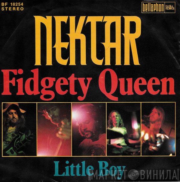 Nektar  - Fidgety Queen